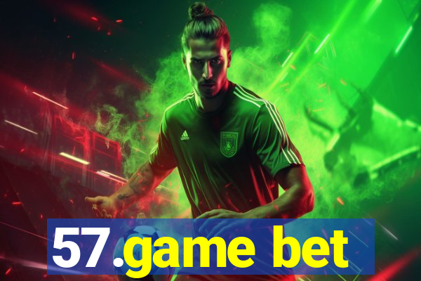 57.game bet