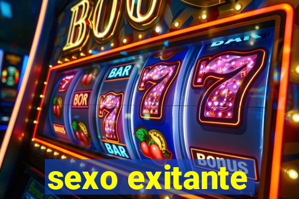 sexo exitante