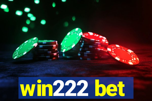 win222 bet