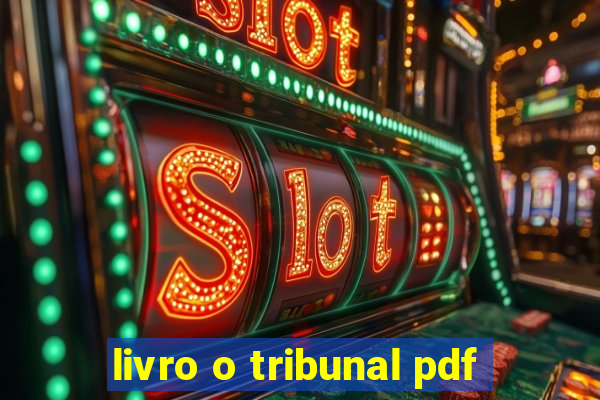 livro o tribunal pdf