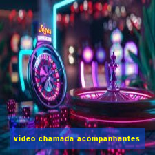 video chamada acompanhantes
