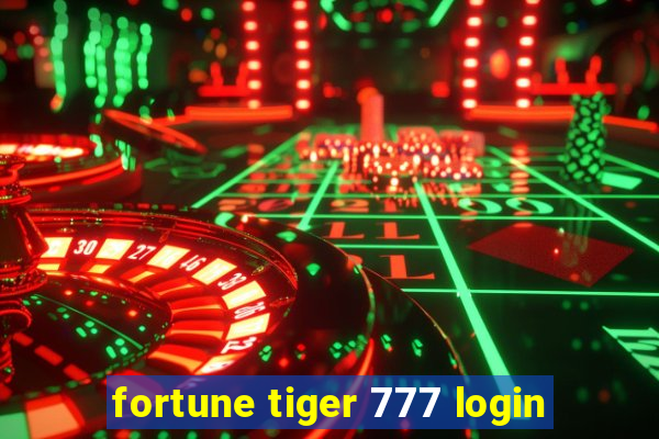 fortune tiger 777 login