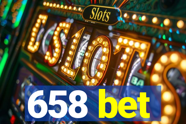 658 bet