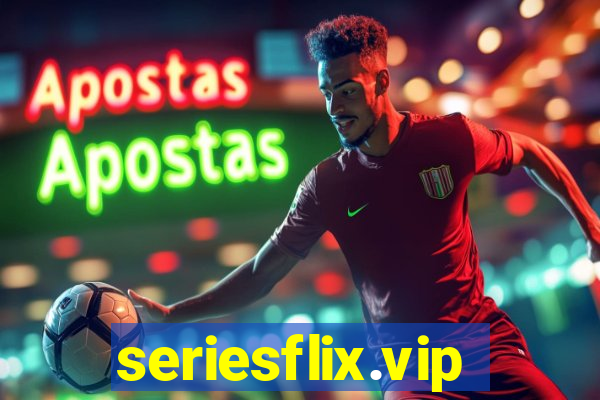 seriesflix.vip