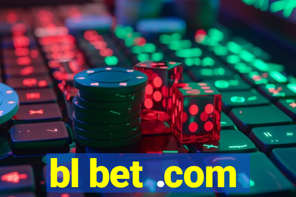 bl bet .com