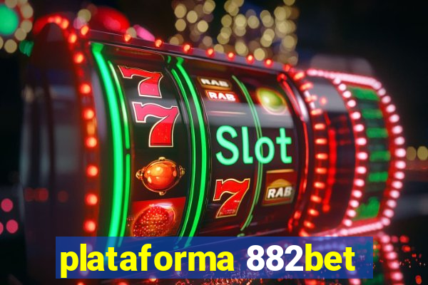 plataforma 882bet