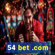 54 bet .com