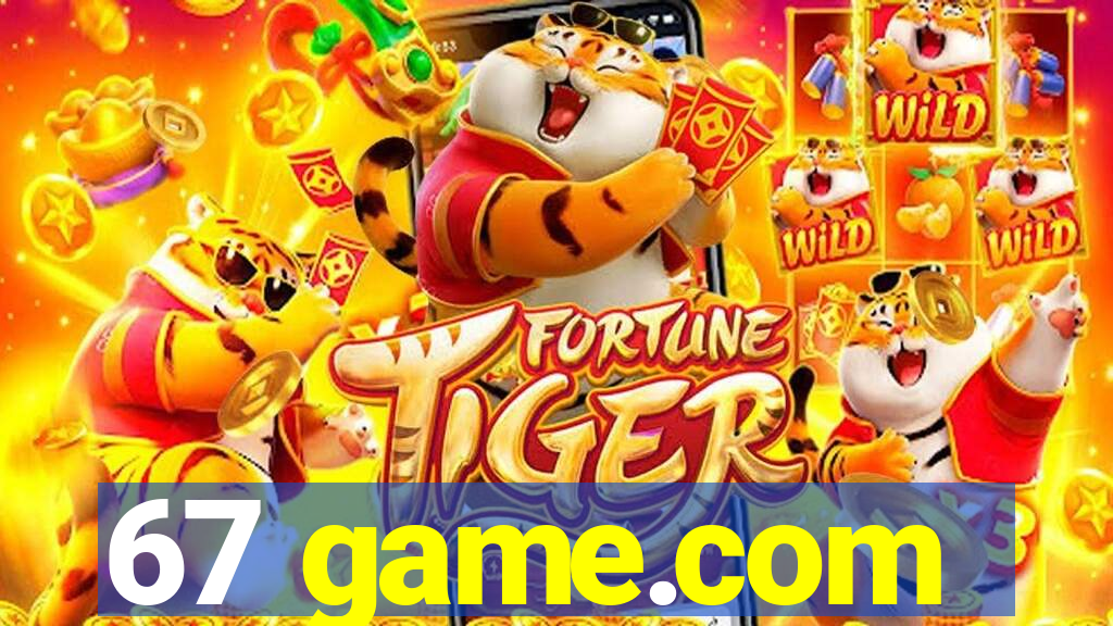 67 game.com