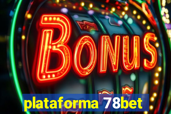 plataforma 78bet