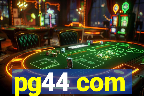 pg44 com