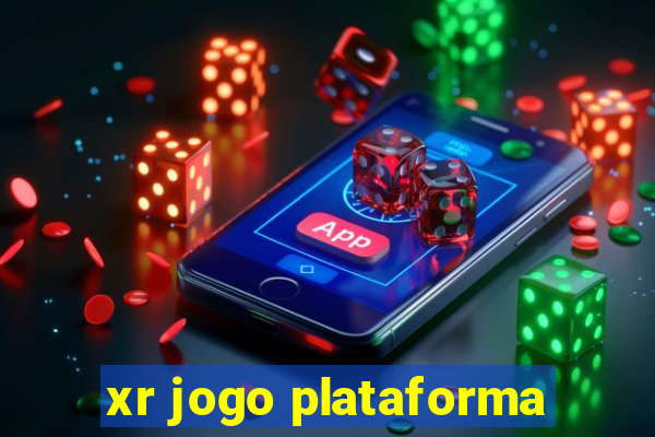 xr jogo plataforma