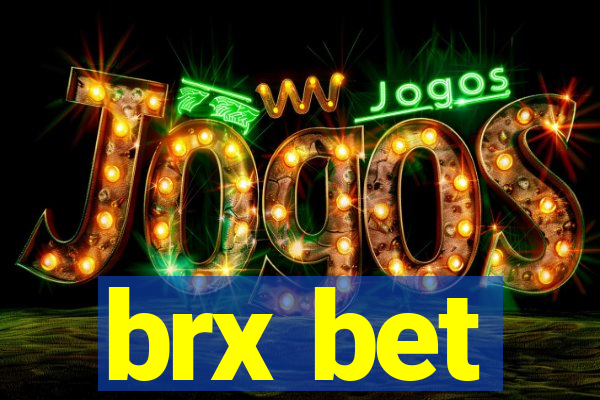 brx bet