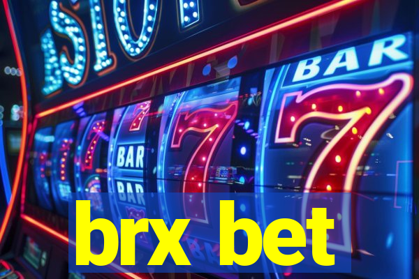 brx bet