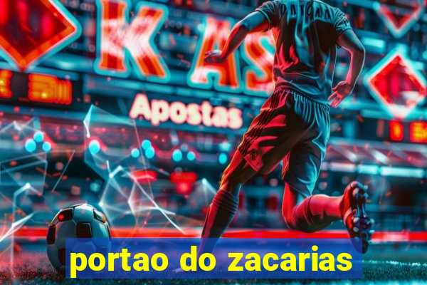 portao do zacarias
