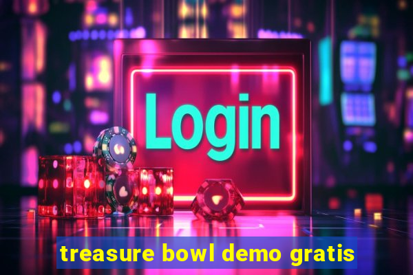 treasure bowl demo gratis