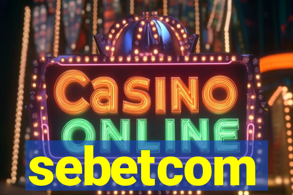 sebetcom