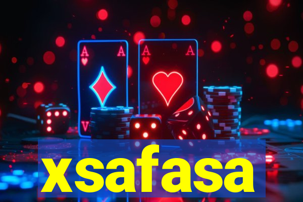 xsafasa