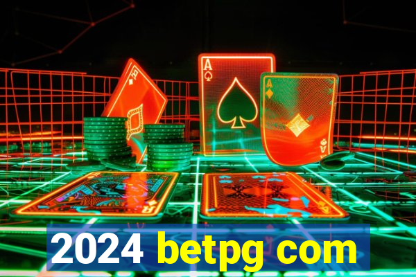 2024 betpg com