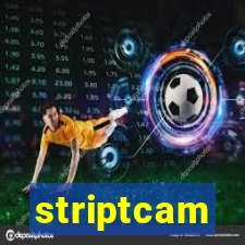 striptcam
