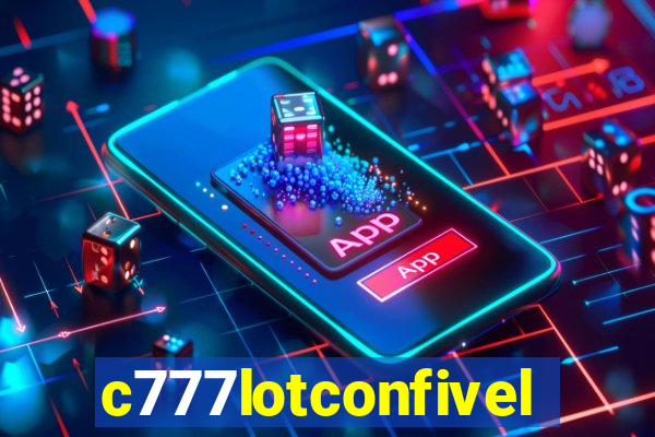 c777lotconfivel