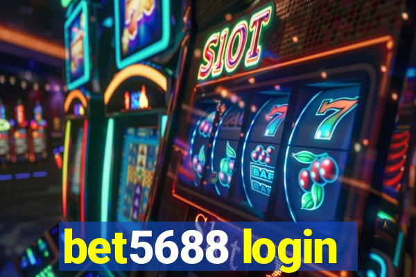 bet5688 login