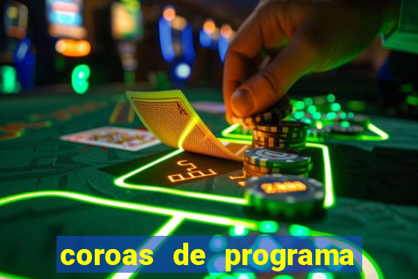 coroas de programa em porto alegre