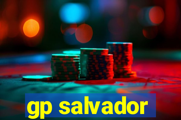 gp salvador