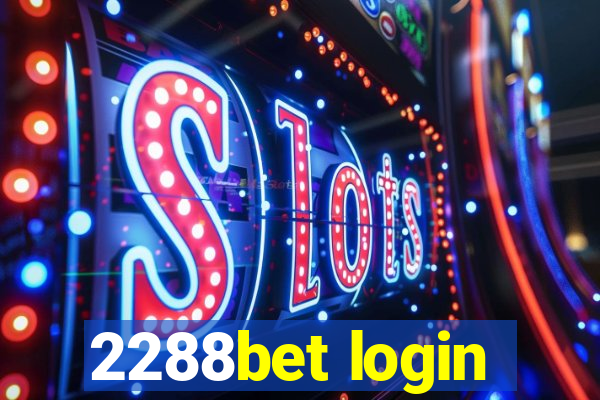 2288bet login