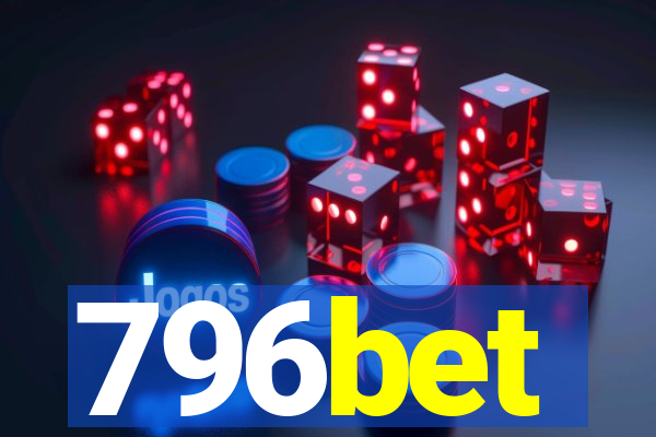 796bet
