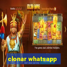 clonar whatsapp