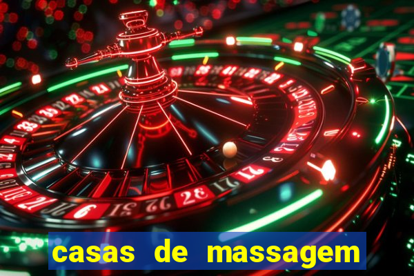 casas de massagem em porto alegre