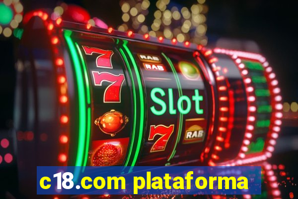 c18.com plataforma