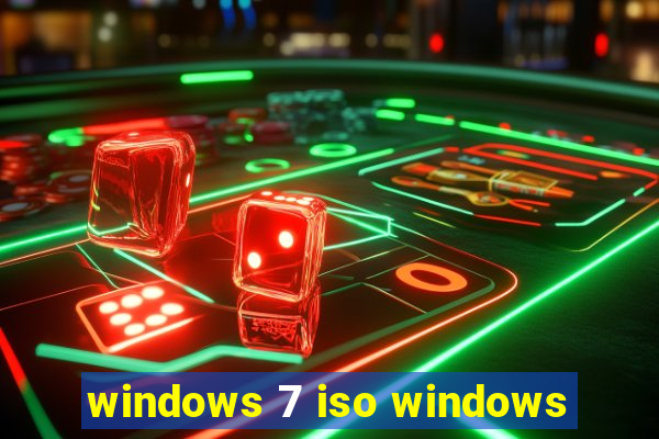windows 7 iso windows