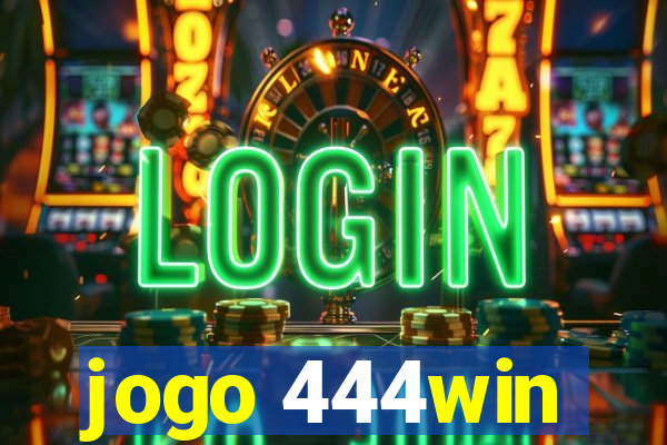 jogo 444win