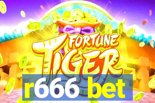 r666 bet