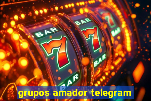 grupos amador telegram