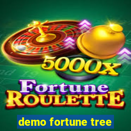 demo fortune tree