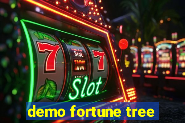 demo fortune tree