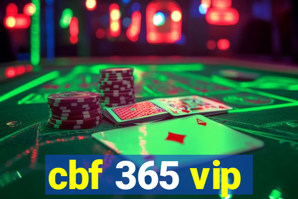 cbf 365 vip