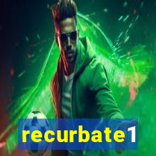 recurbate1