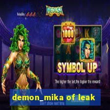demon_mika of leak
