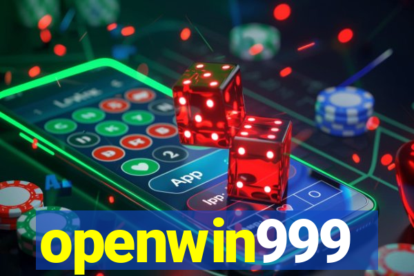 openwin999