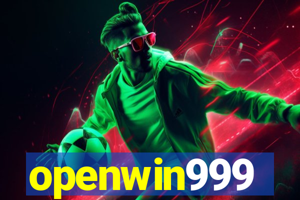 openwin999