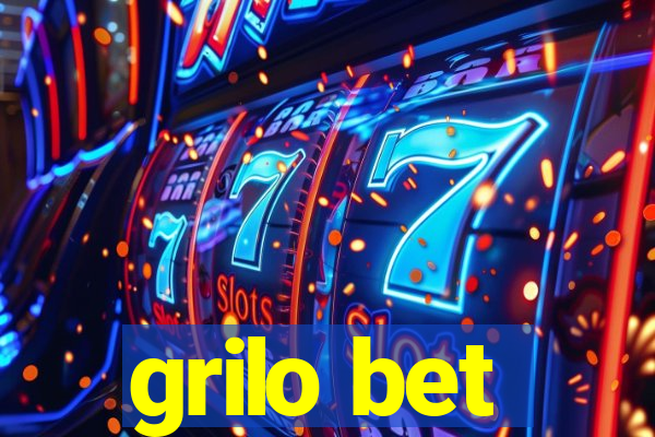 grilo bet