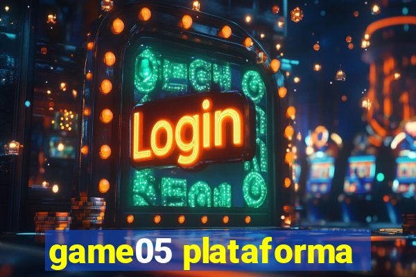 game05 plataforma
