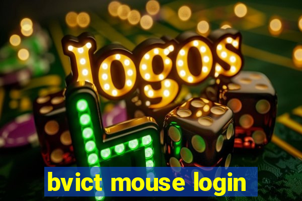 bvict mouse login