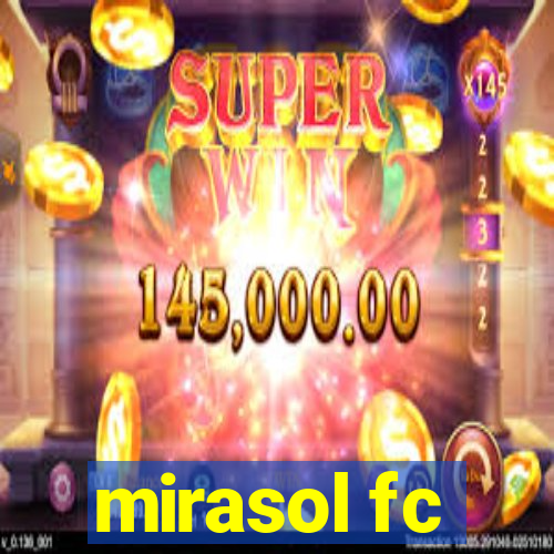 mirasol fc