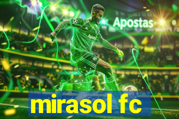 mirasol fc