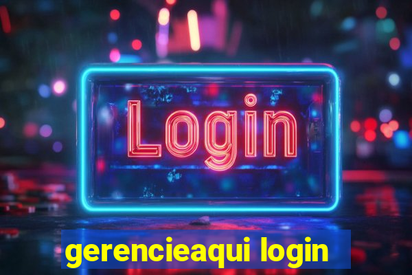 gerencieaqui login