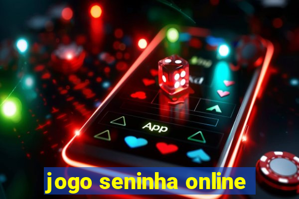 jogo seninha online